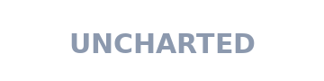 Uncharted Luxury